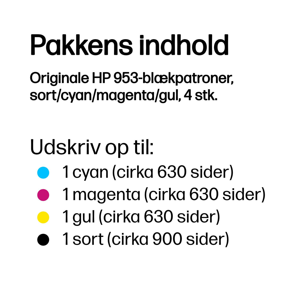 HP 953 Sort Gul Cyan Magenta Blæk 6ZC69AE