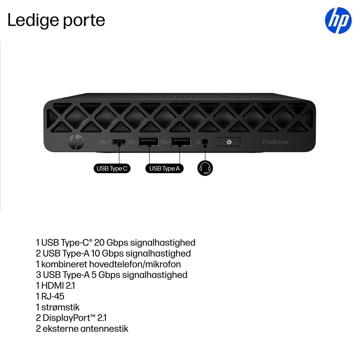 HP ProDesk 4 Mini G1i Intel Core Ultra 5 225T 16 GB DDR5-SDRAM 512 GB SSD Windows 11 Pro Mini PC AI PC Sort