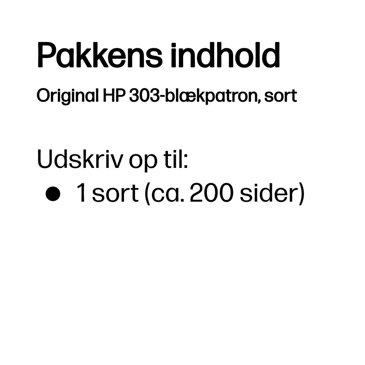 HP 303 Black Original Sort 200 sider Blæk